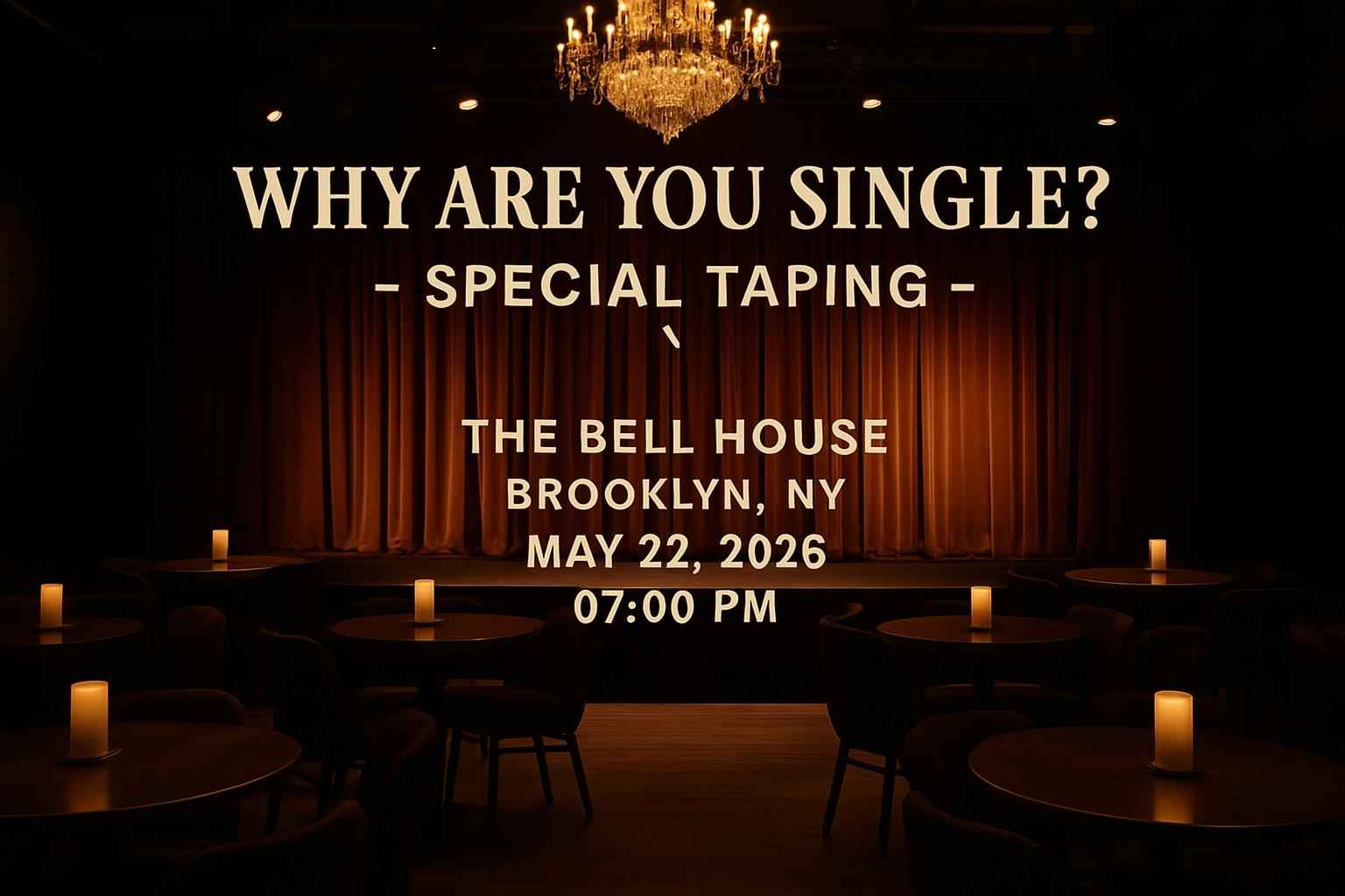 why-are-you-single-special-taping-the-bell-house