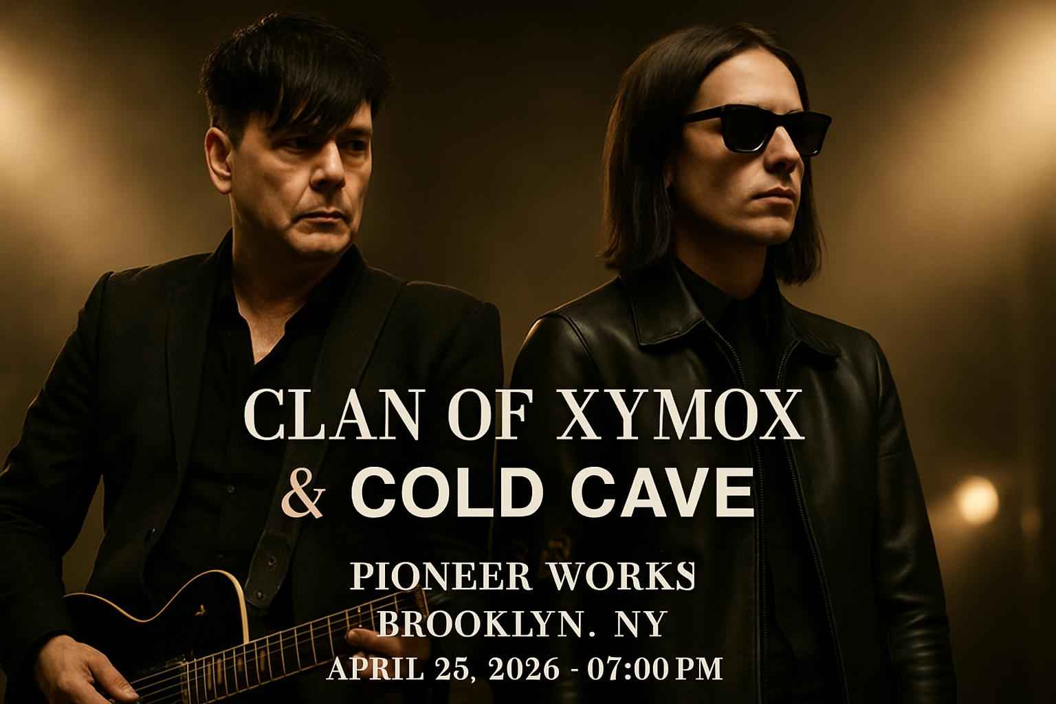 clan-of-xymox-cold-cave-pioneer-works
