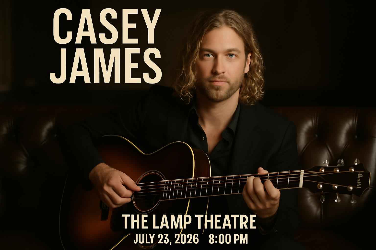 casey-james-the-lamp-theatre