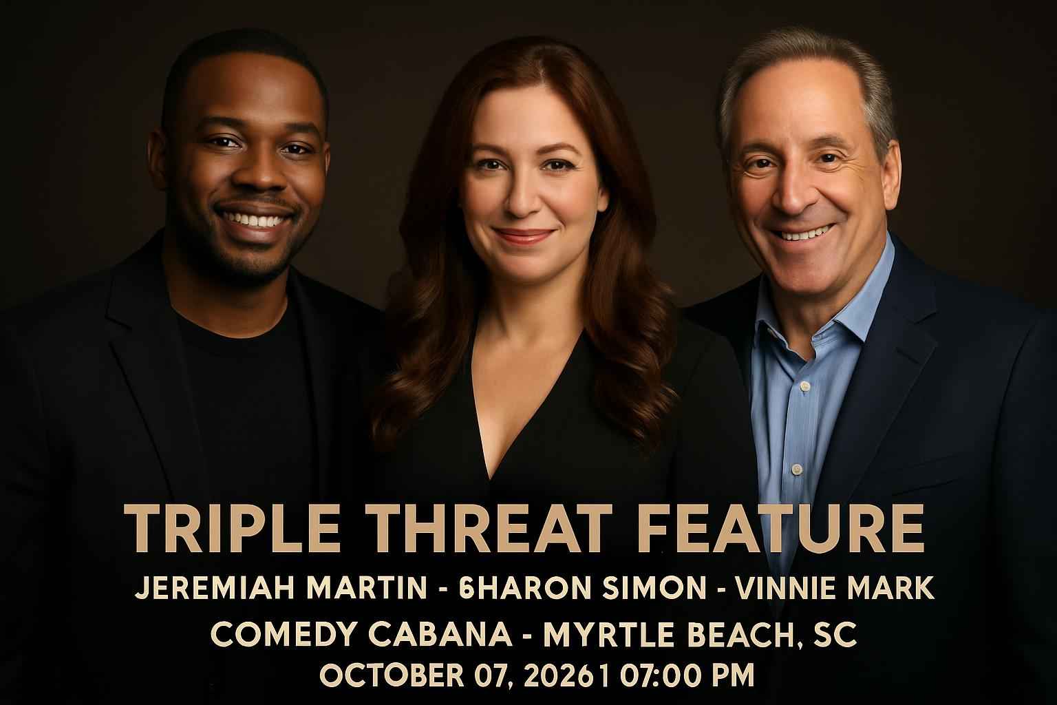 triple-threat-feature-jeremiah-martin-sharon-simon-vinnie-mark-comedy-cabana