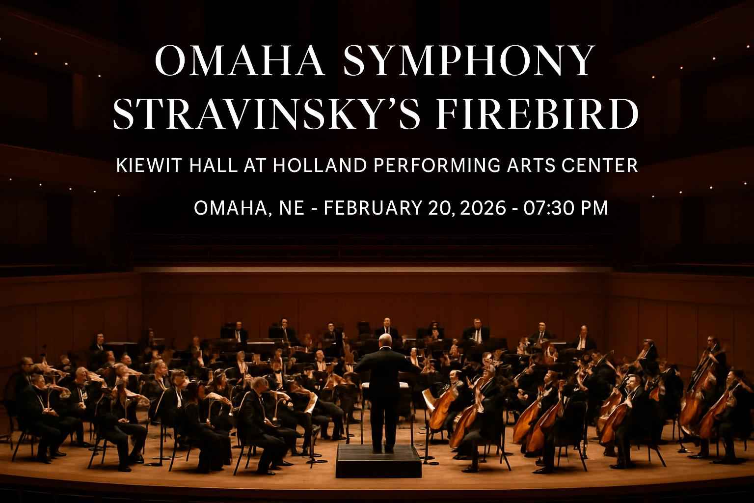 omaha-symphony-stravinsky-s-firebird-kiewit-hall-at-holland-performing-arts-center