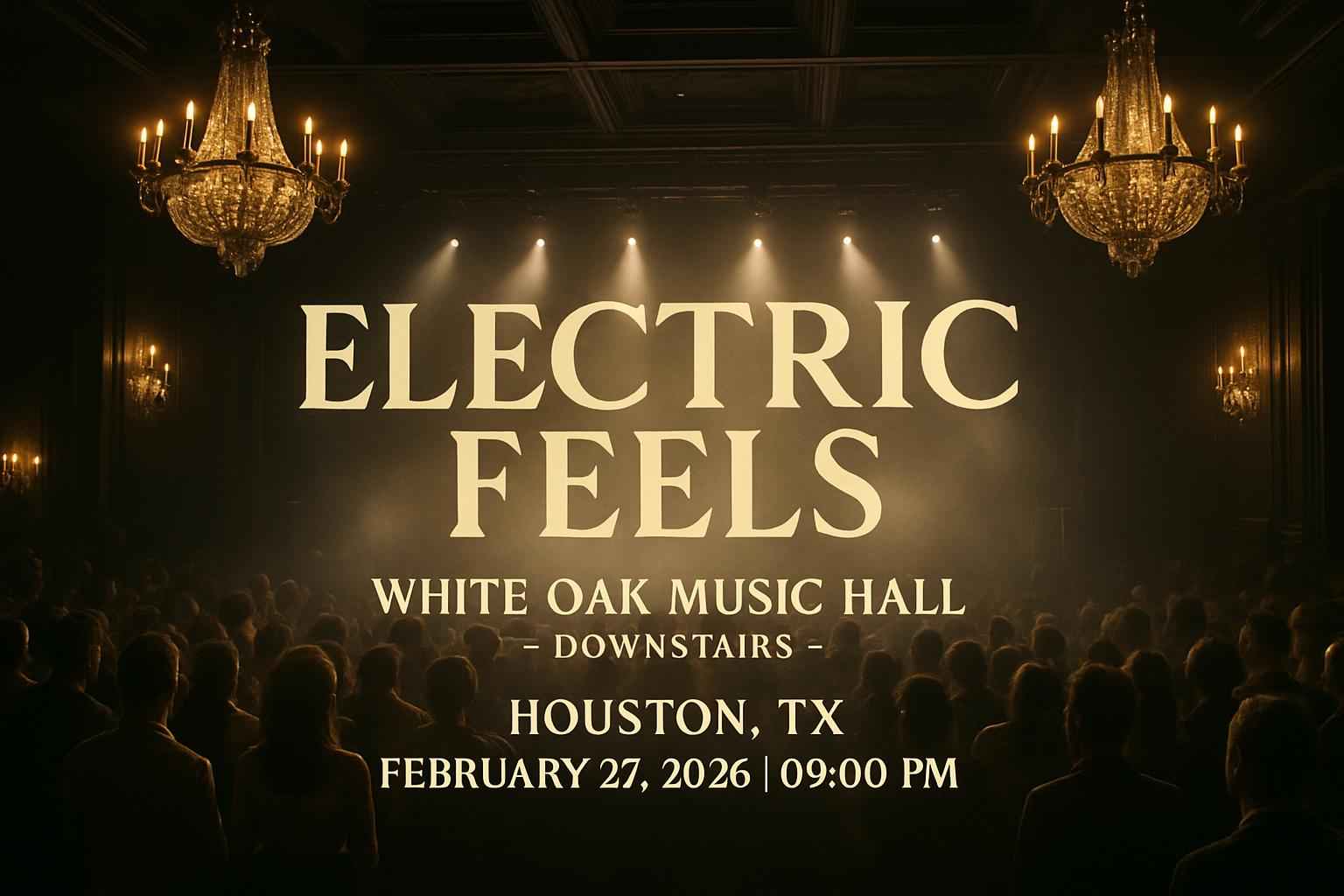 electric-feels-white-oak-music-hall-downstairs