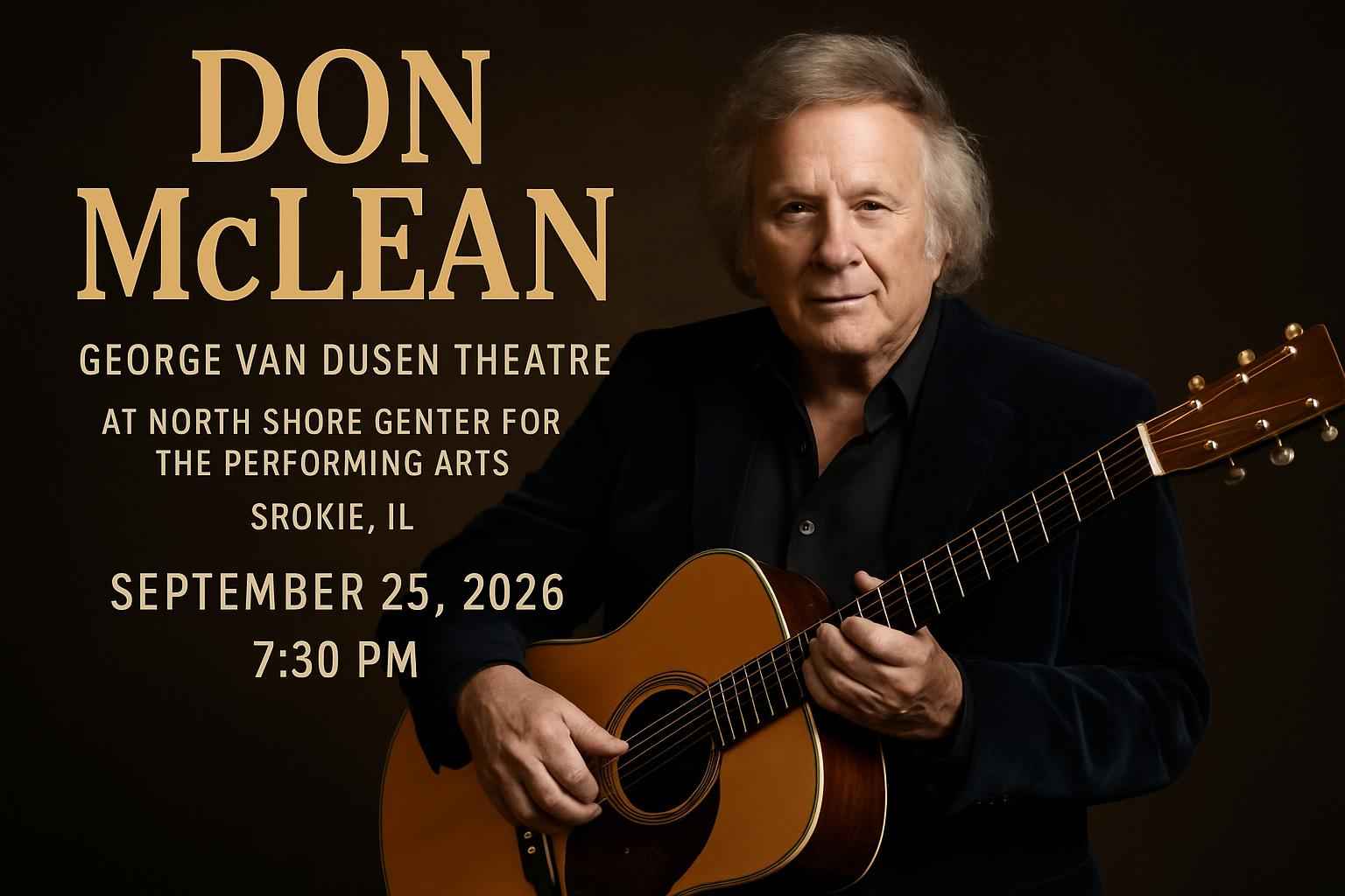 Don McLean at George Van Dusen Theatre at North Shore Center for the Performing Arts