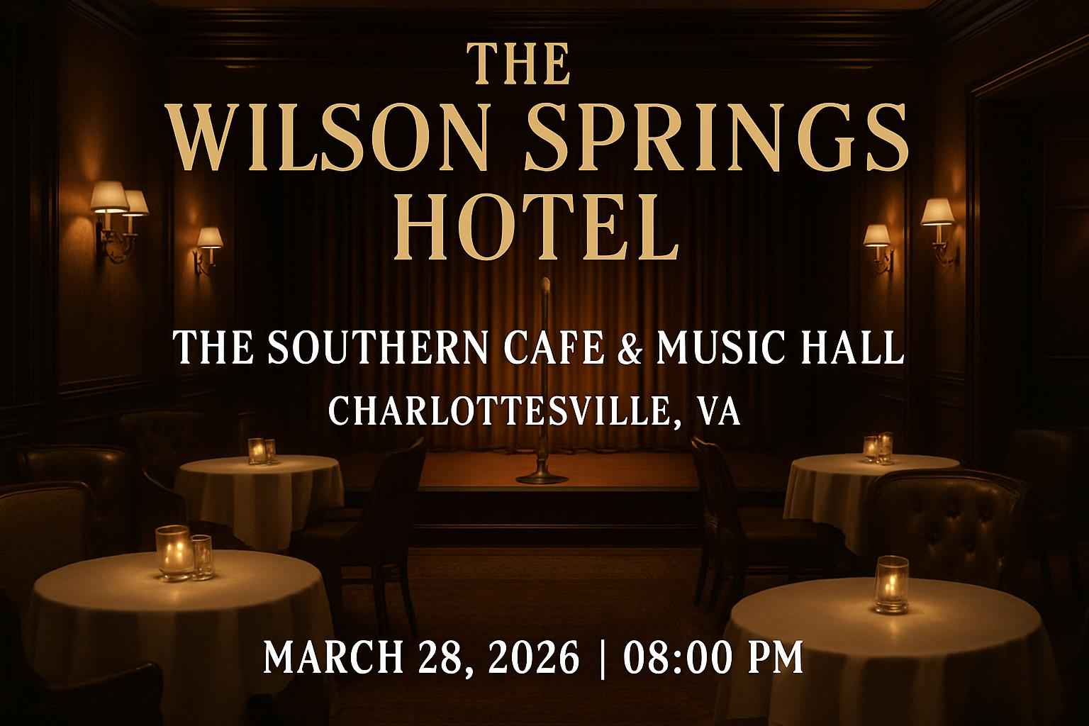 the-wilson-springs-hotel-the-southern-cafe-music-hall