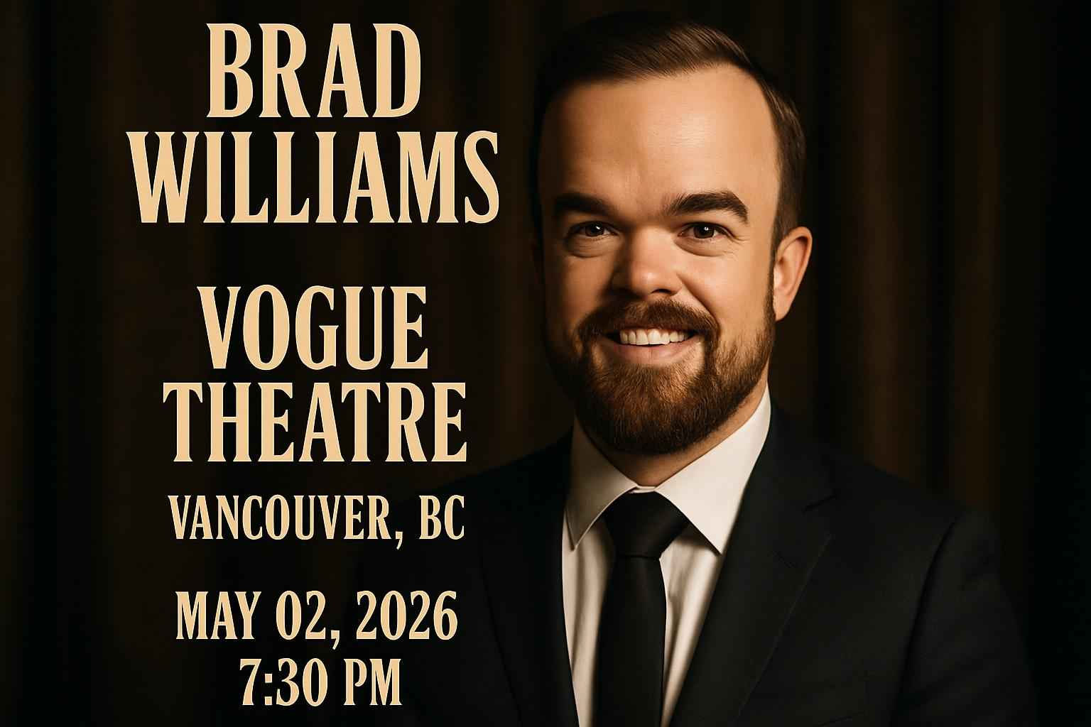 brad-williams-vogue-theatre-bc
