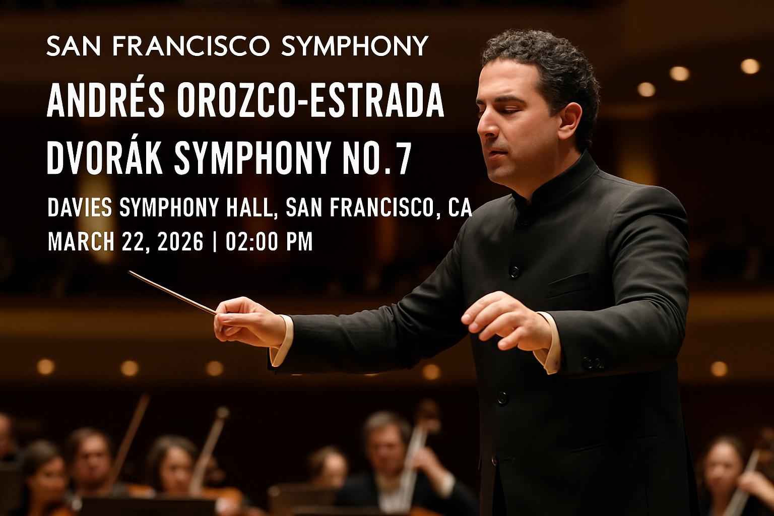 san-francisco-symphony-andres-orozco-estrada-dvorak-symphony-no-7-davies-symphony-hall