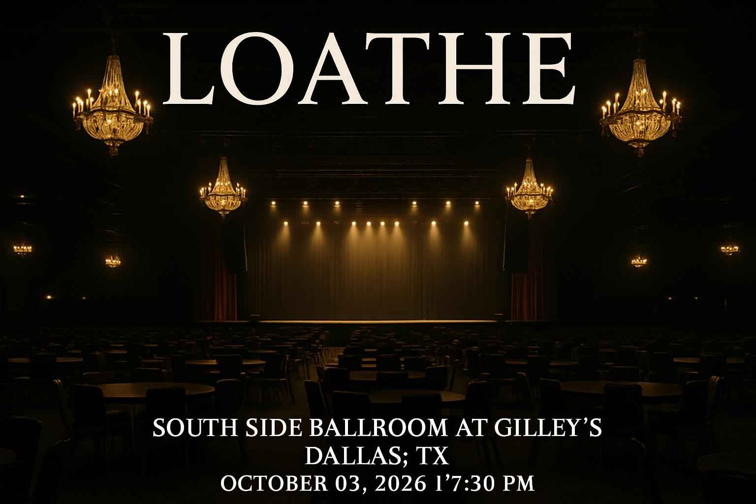 loathe-south-side-ballroom-at-gilley-s