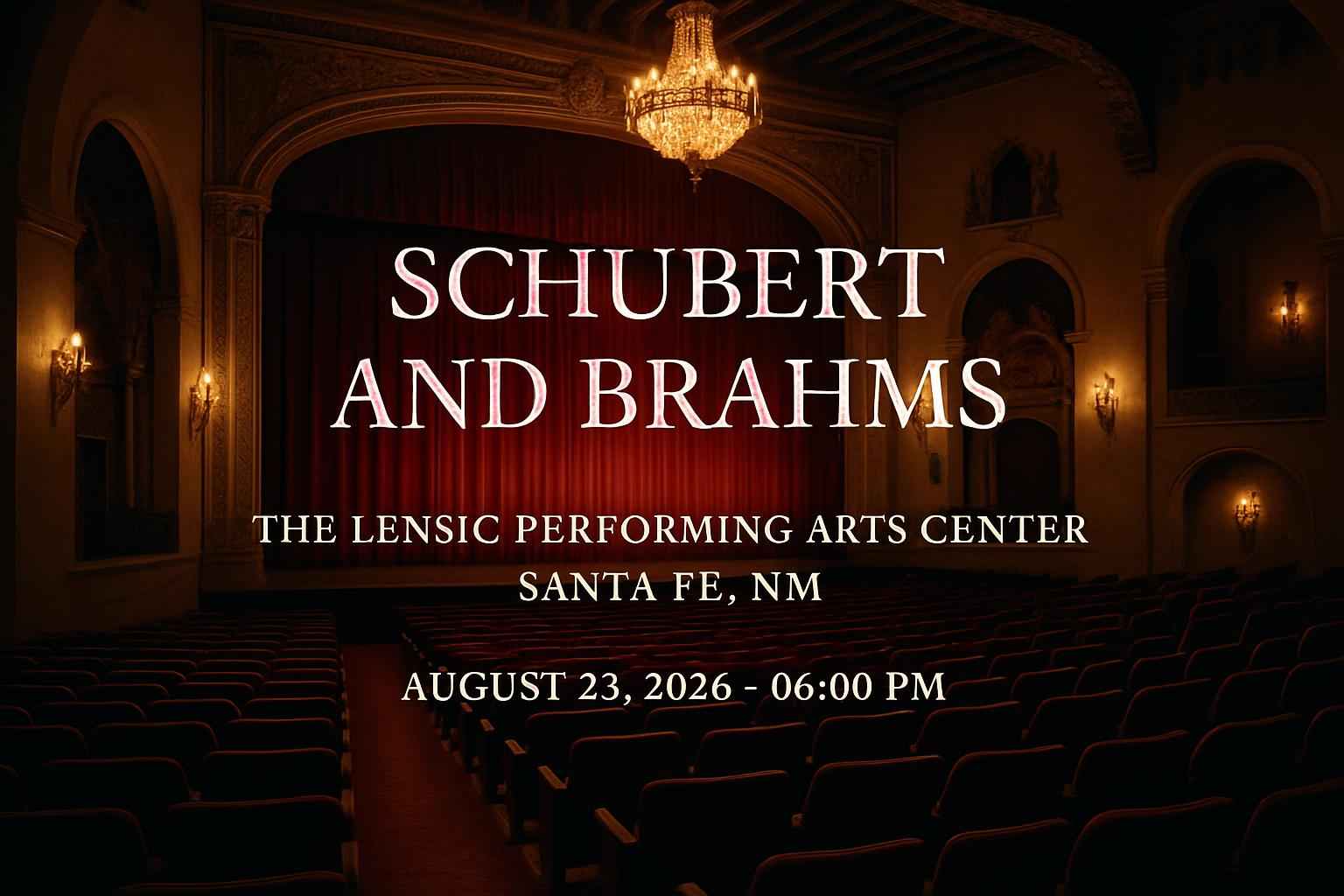 schubert-and-brahms-the-lensic-performing-arts-center