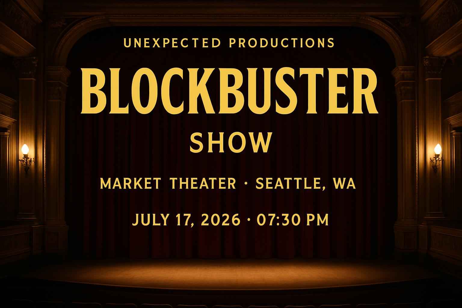 blockbuster-show-unexpected-productions-at-the-market-theater