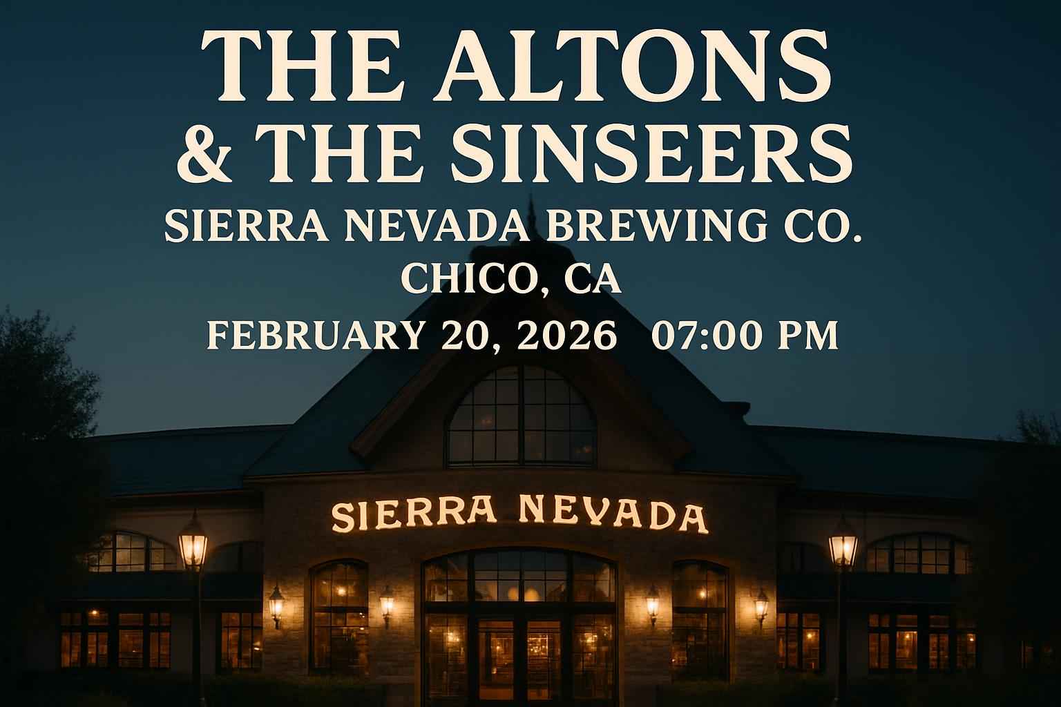 the-altons-the-sinseers-sierra-nevada-brewing-co-ca