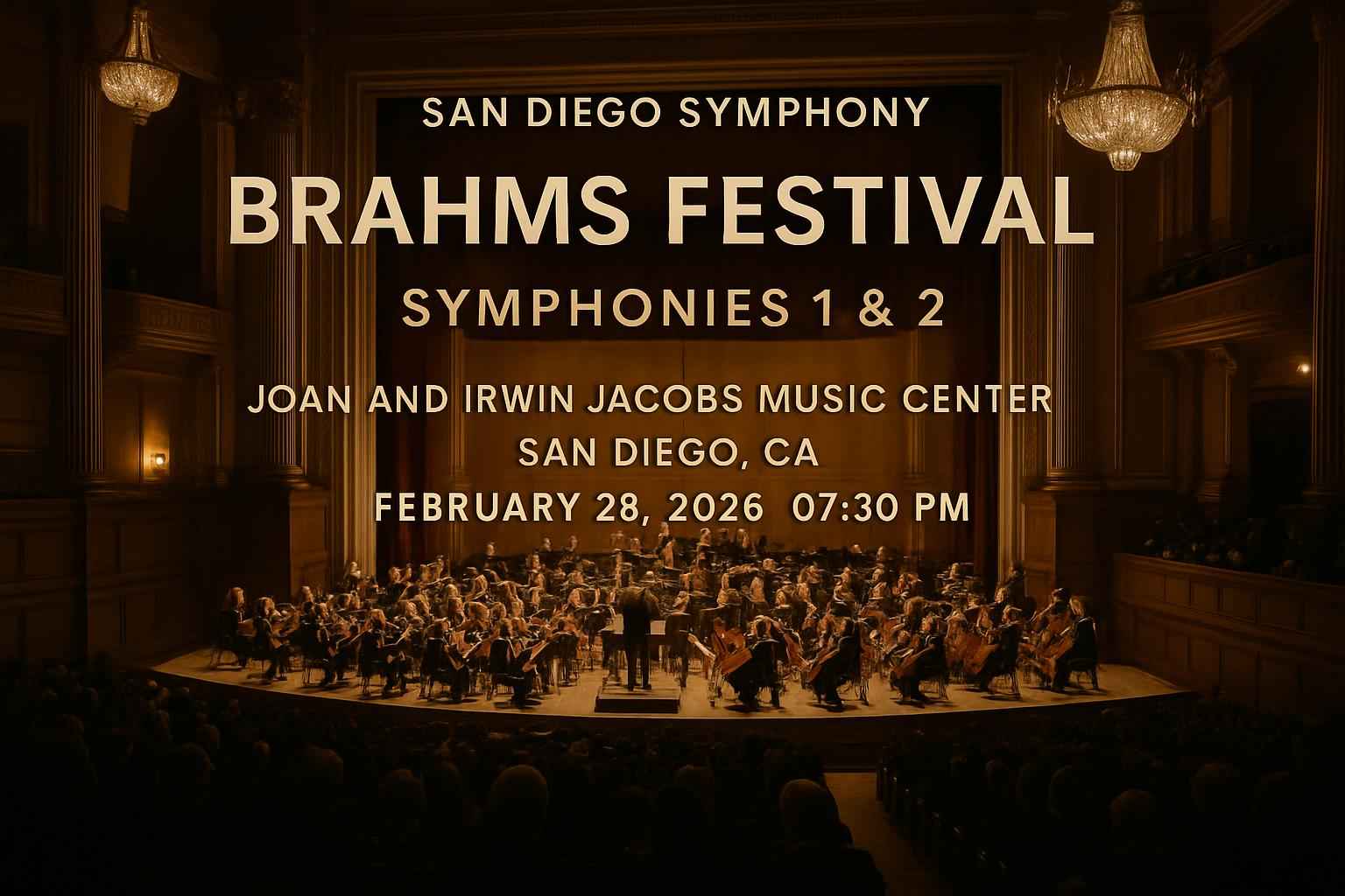 san-diego-symphony-brahms-festival-symphonies-1-2-joan-and-irwin-jacobs-music-center