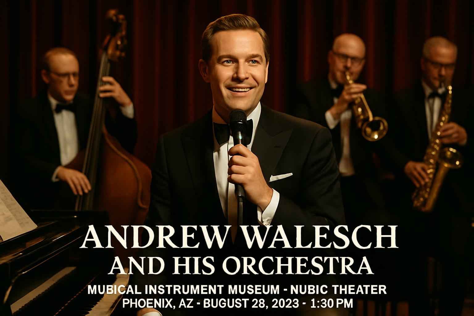 andrew-walesch-and-his-orchestra-musical-instrument-museum-music-theater