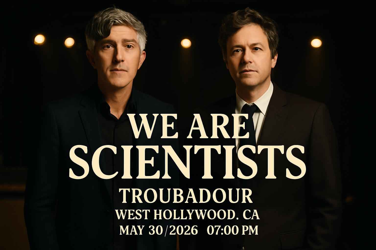 we-are-scientists-troubadour