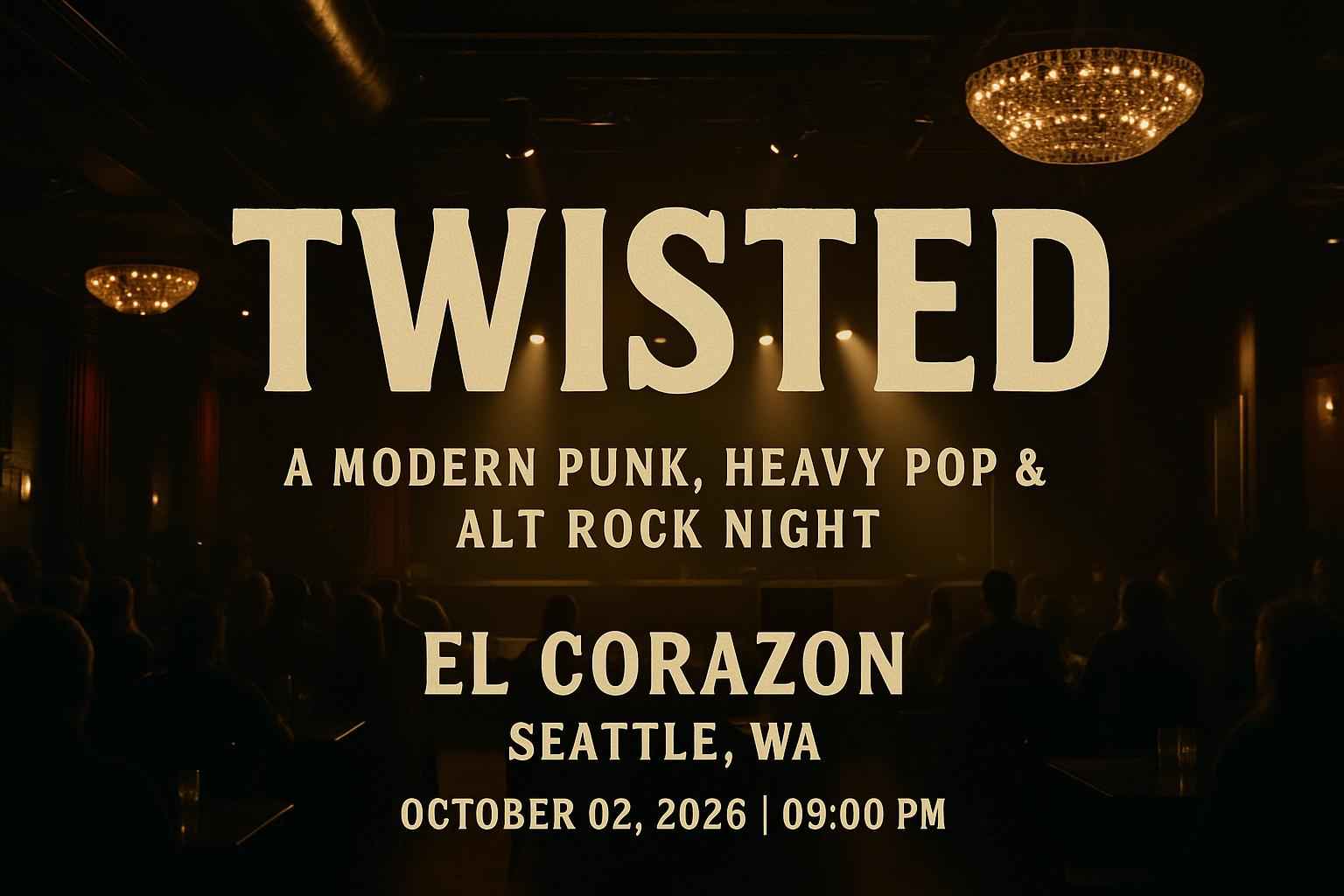 twisted-a-modern-punk-heavy-pop-alt-rock-night-el-corazon