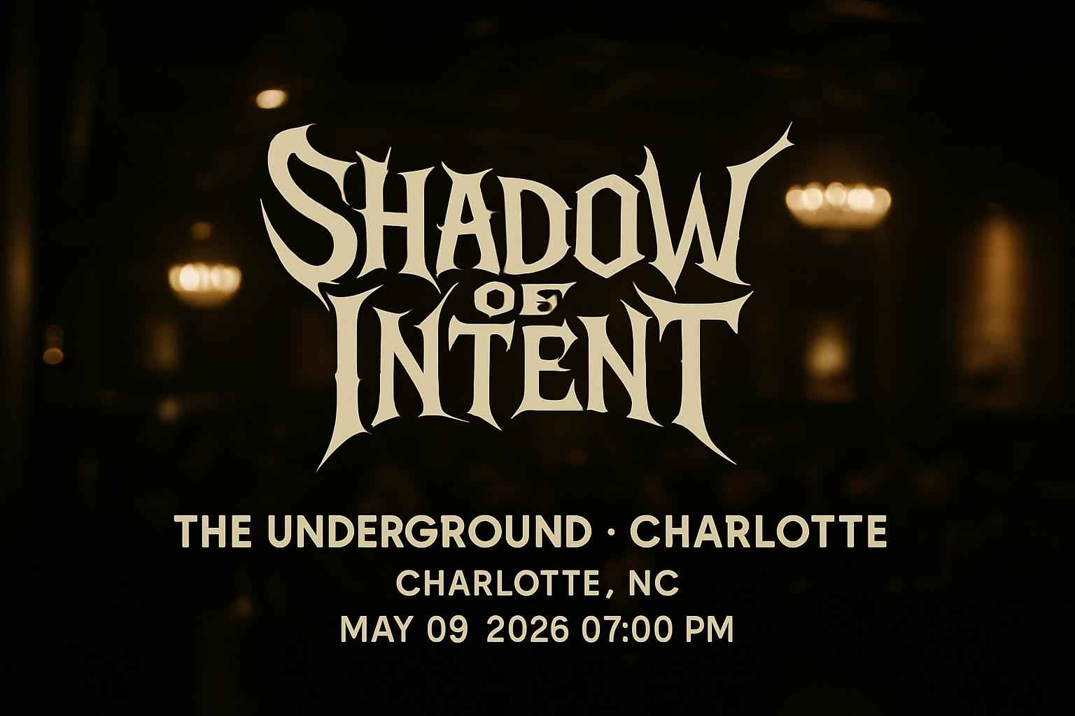 shadow-of-intent-the-underground-charlotte