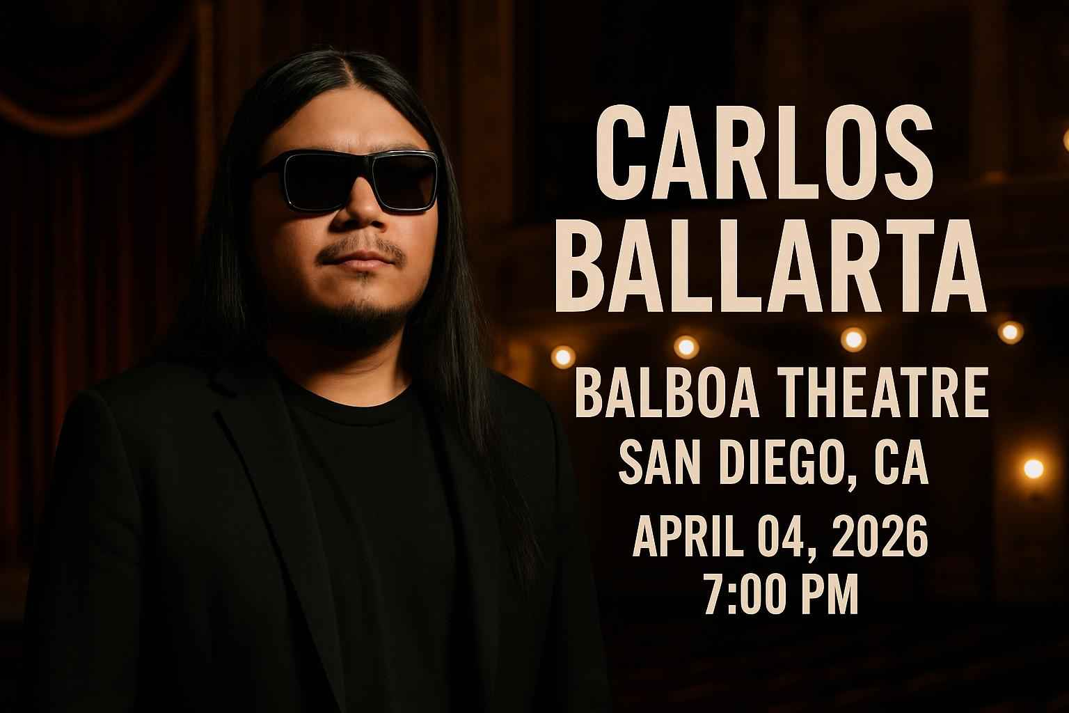 carlos-ballarta-balboa-theatre-san-diego