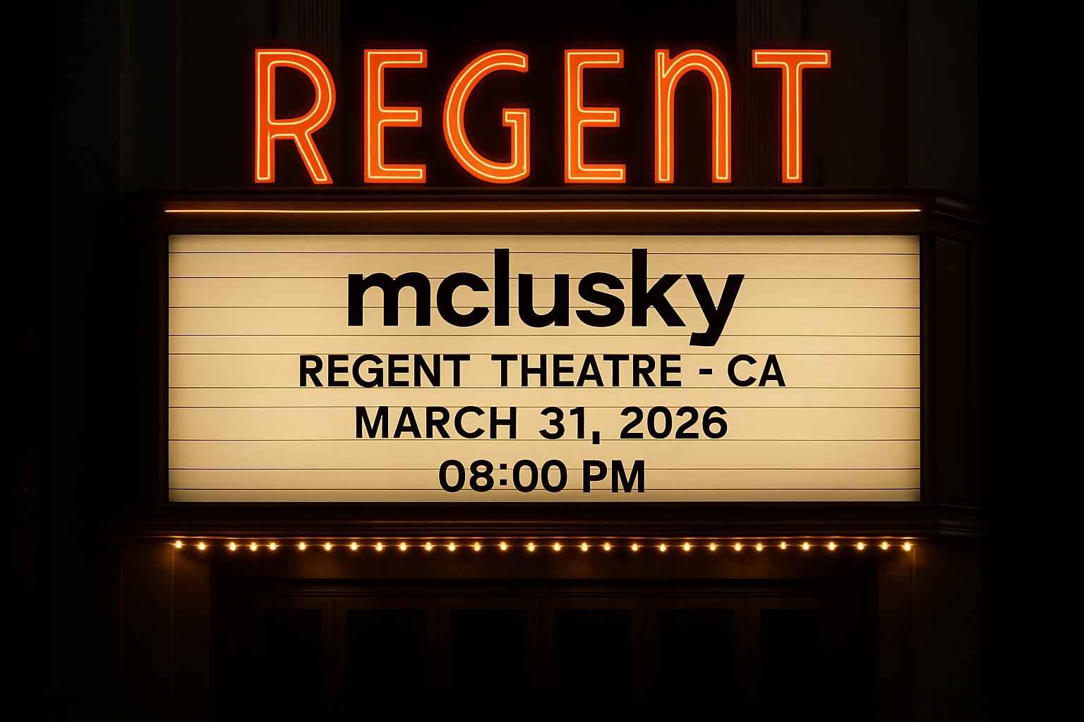 mclusky-regent-theatre-ca