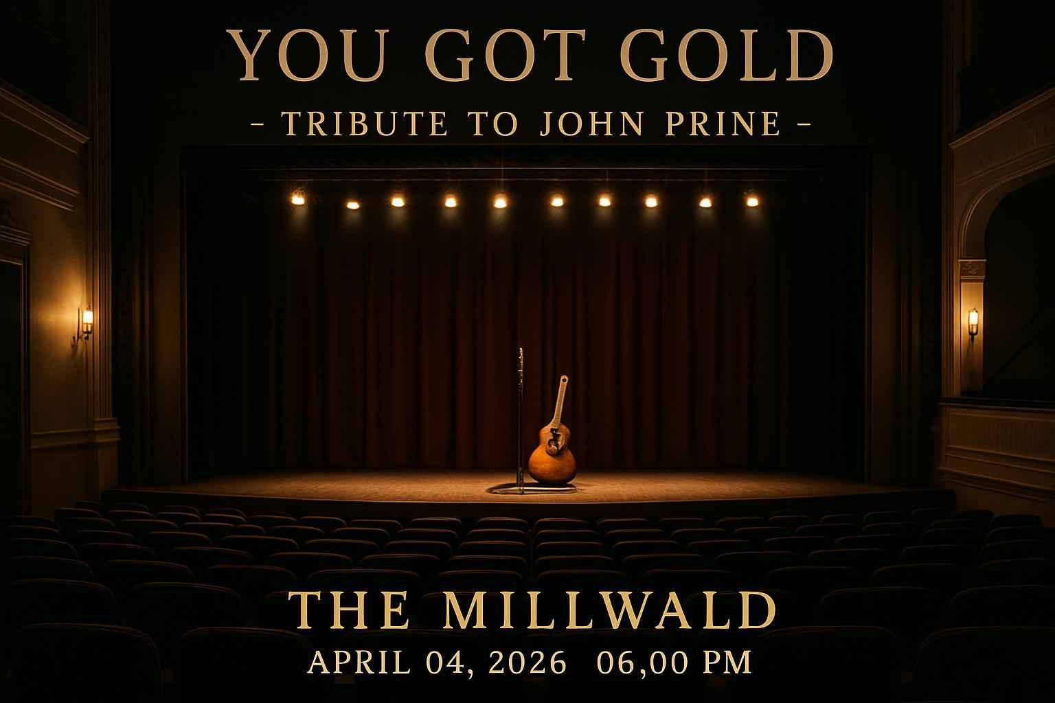 you-got-gold-tribute-to-john-prine-the-millwald