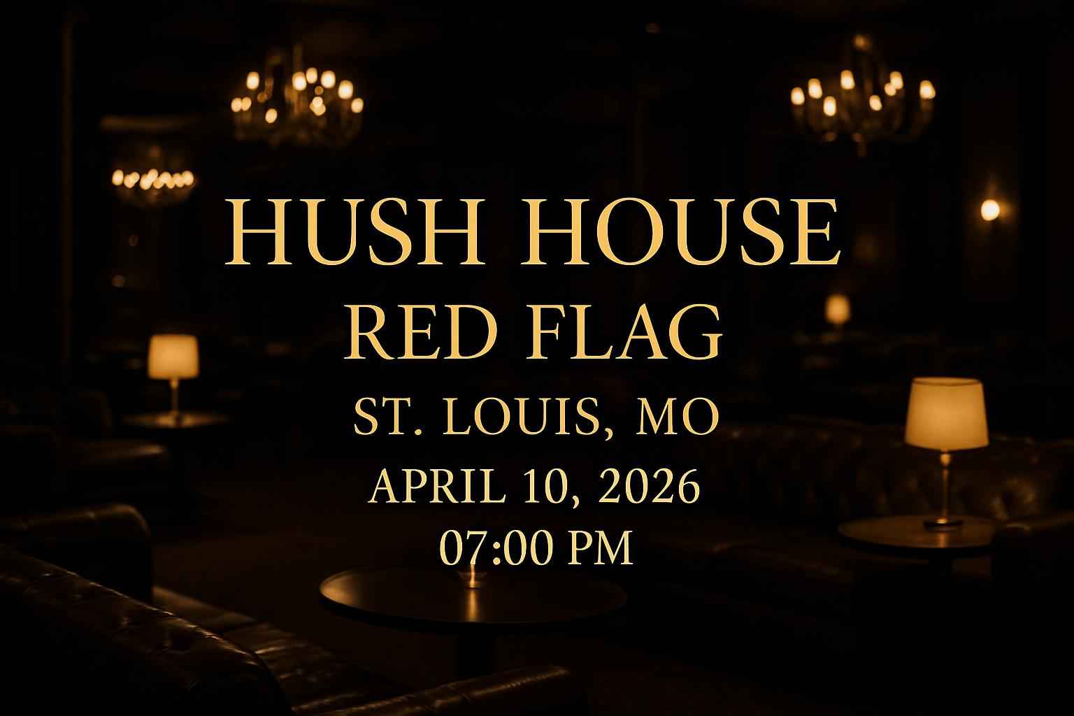 hush-house-red-flag