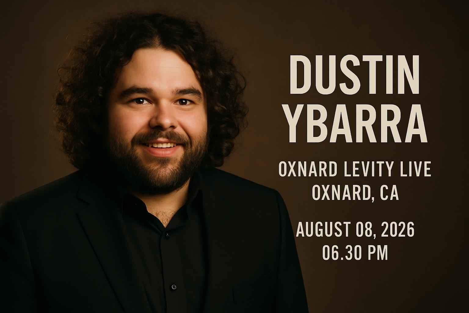 dustin-ybarra-oxnard-levity-live