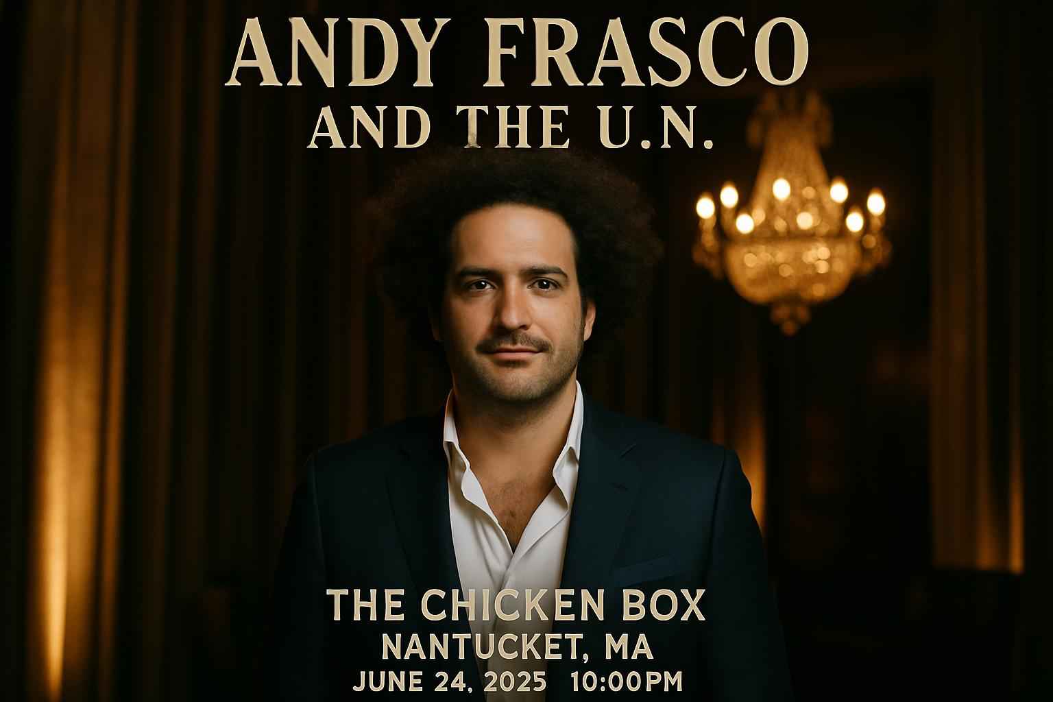 andy-frasco-and-the-u-n-the-chicken-box