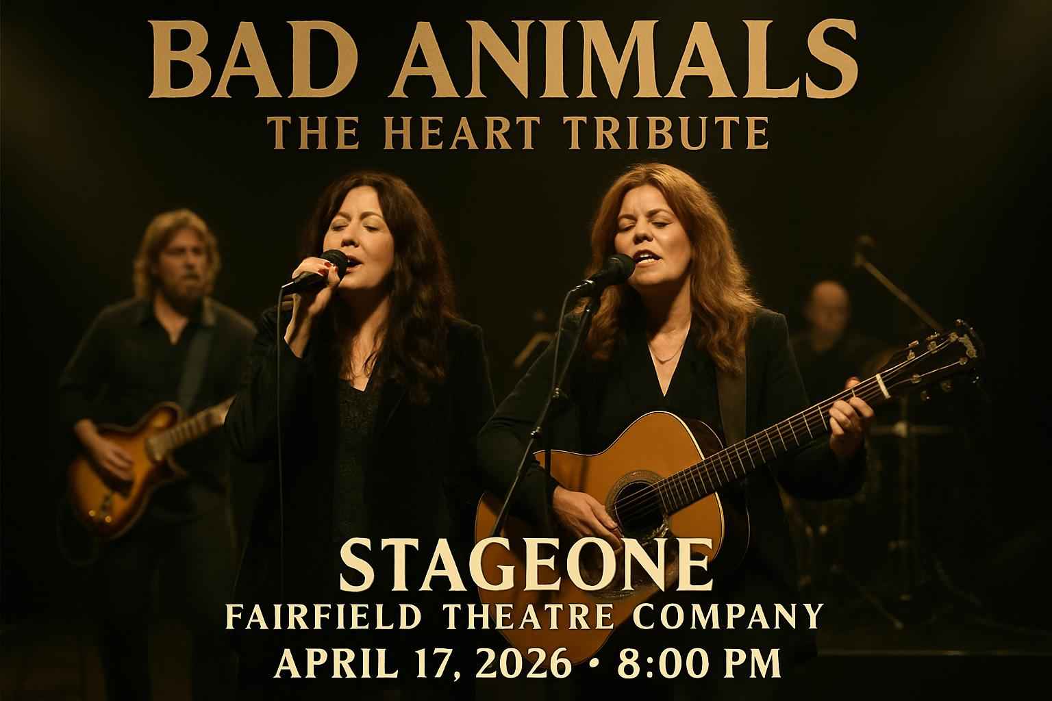 bad-animals-the-heart-tribute-stageone-at-fairfield-theatre-company