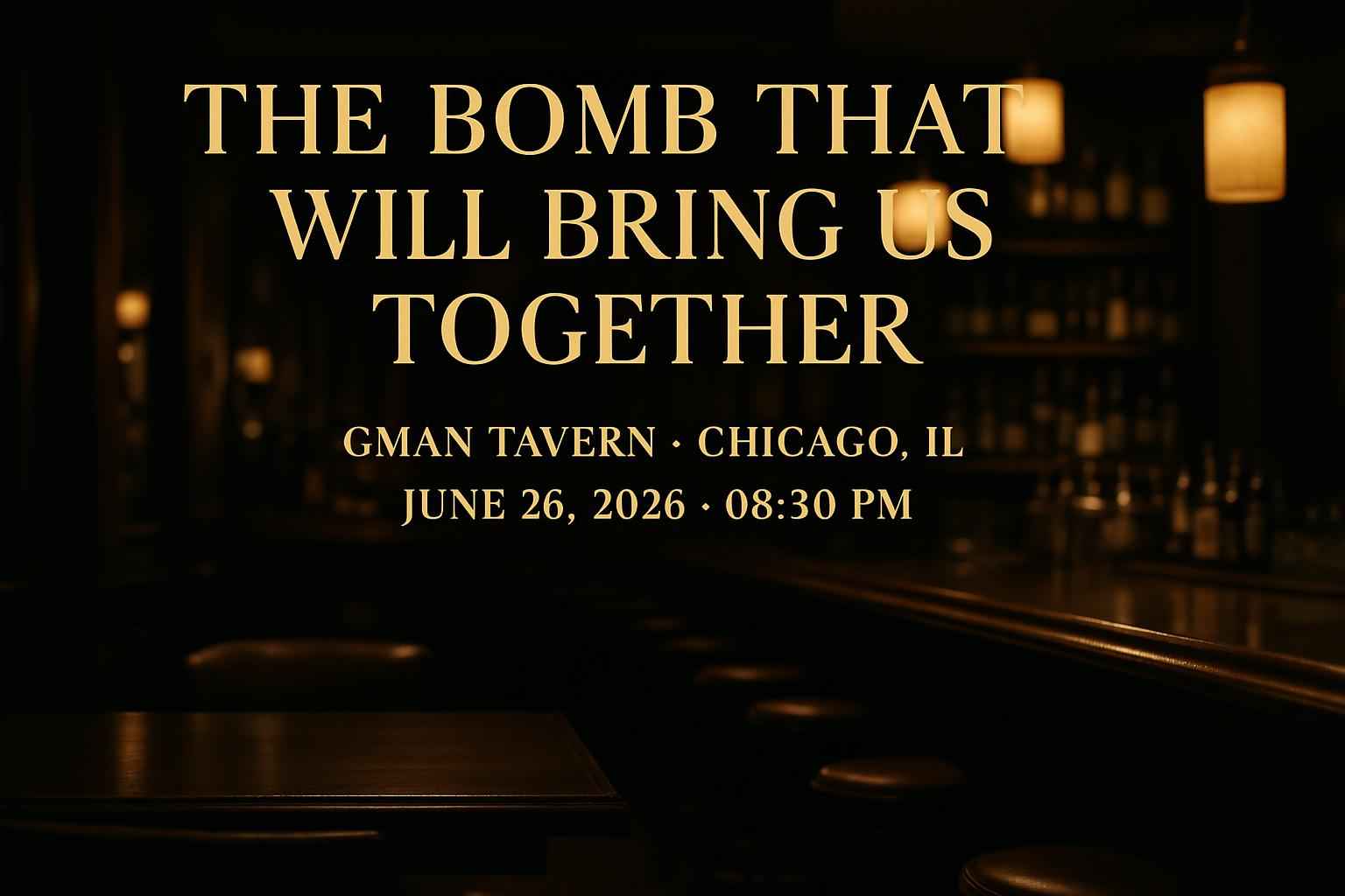 the-bomb-that-will-bring-us-together-gman-tavern