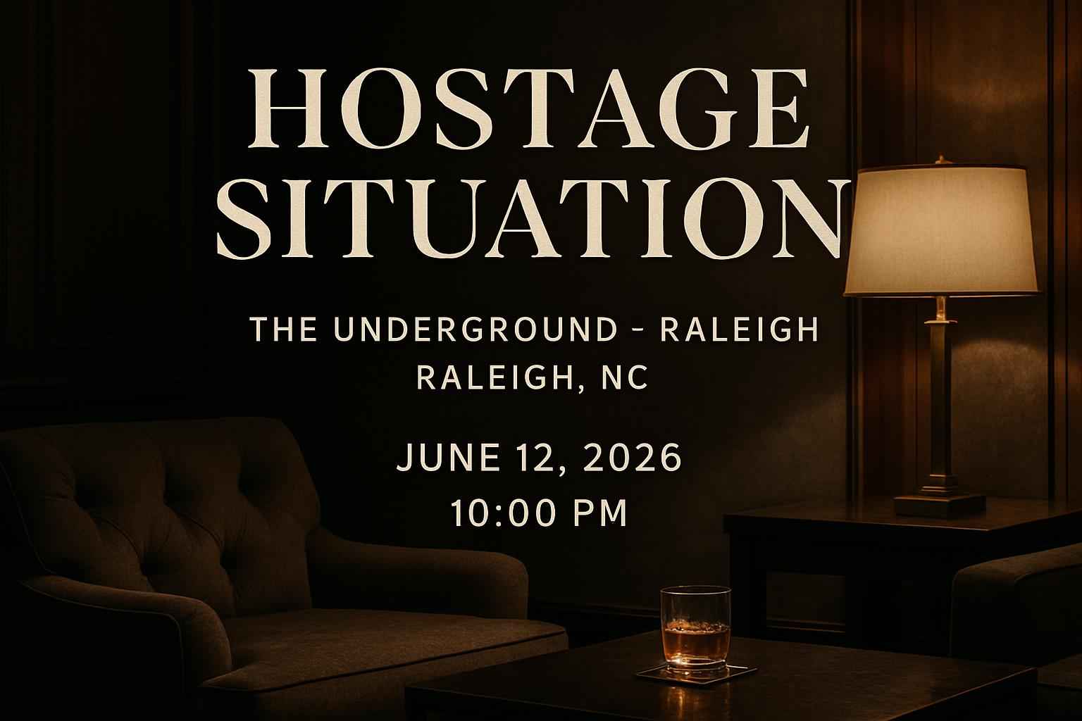 hostage-situation-the-underground-raleigh