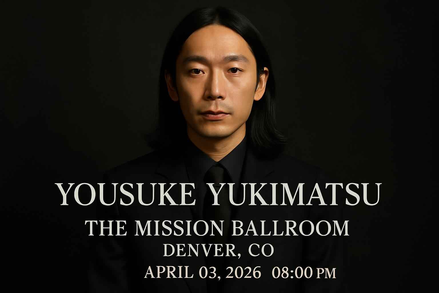 yousuke-yukimatsu-the-mission-ballroom