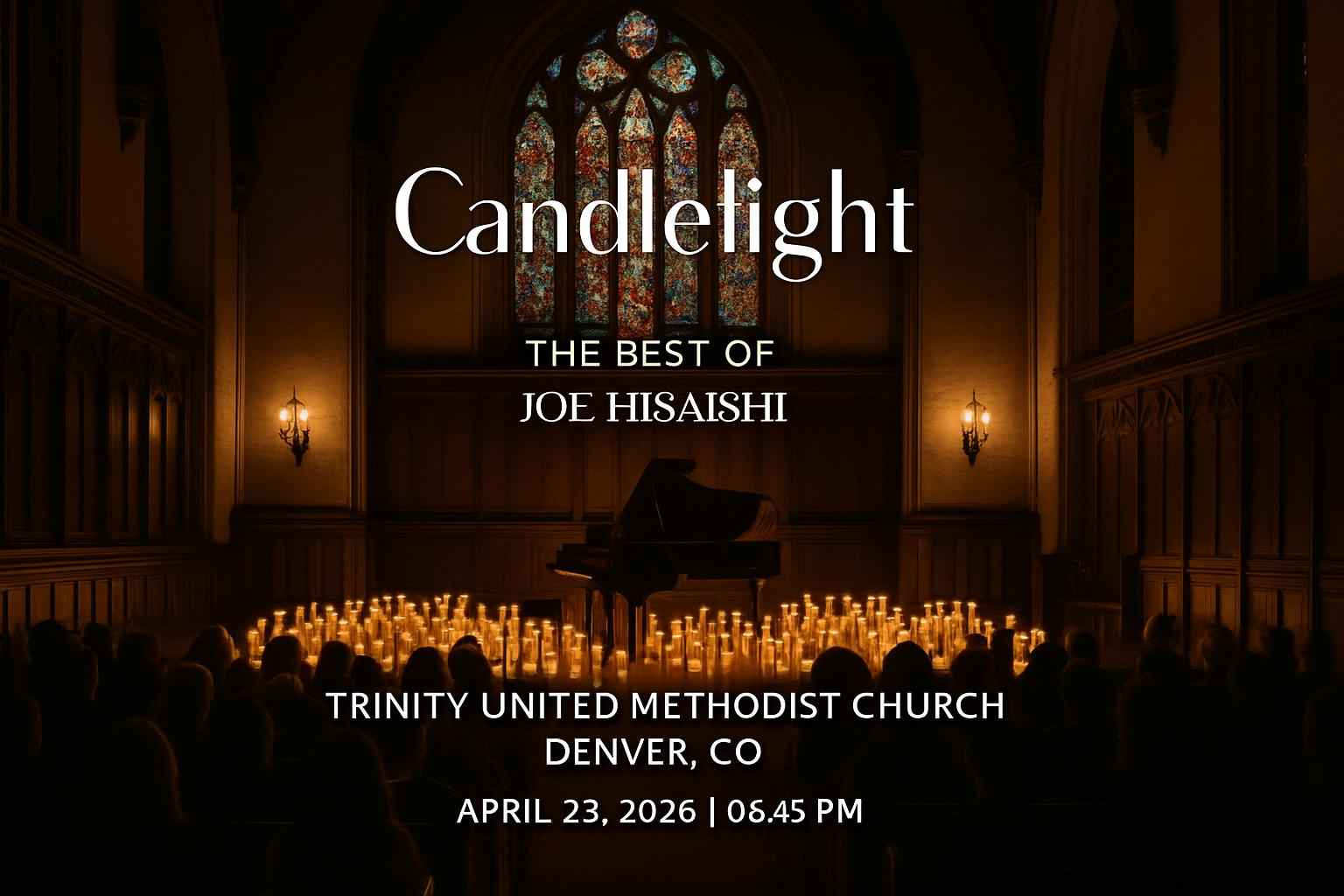 candlelight-the-best-of-joe-hisaishi-trinity-united-methodist-church