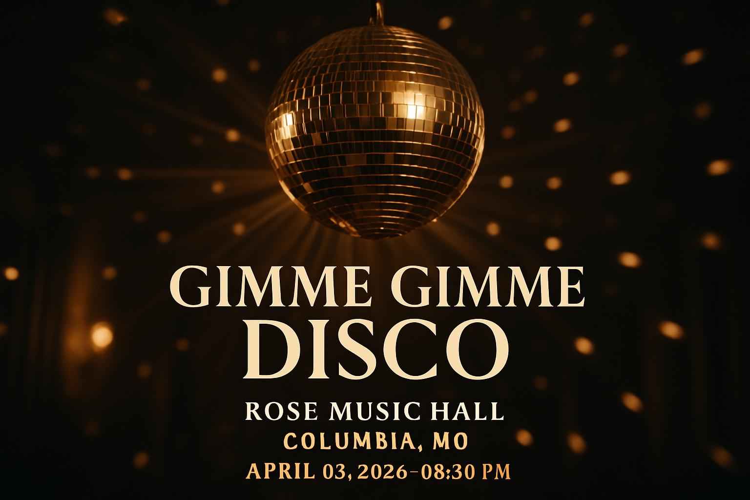 gimme-gimme-disco-rose-music-hall
