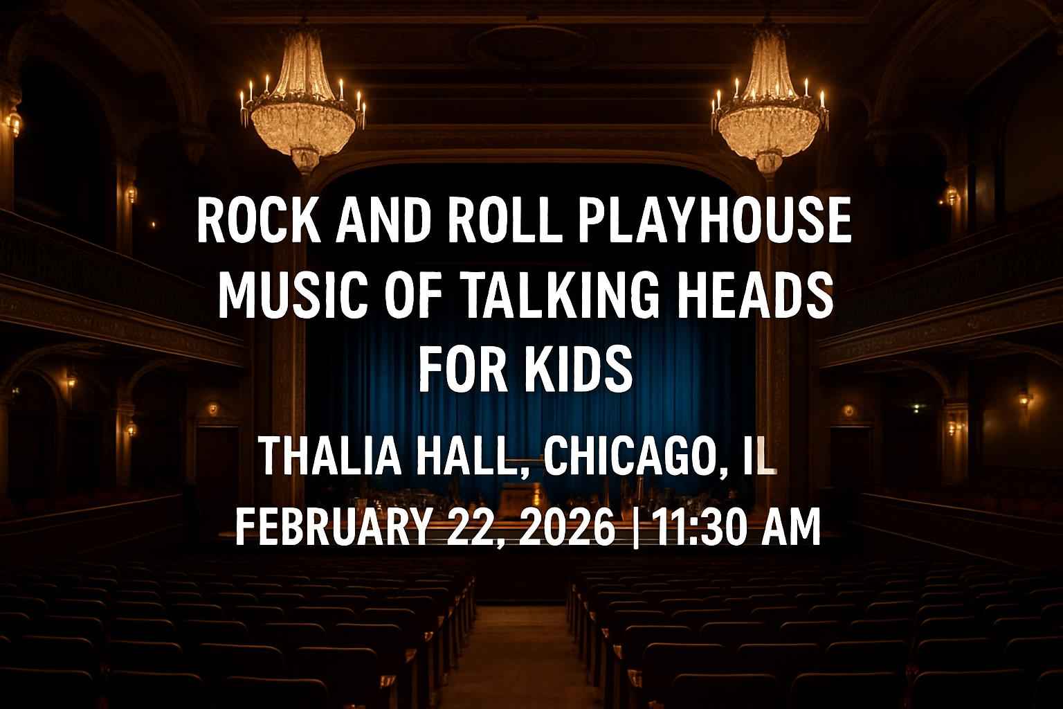 rock-and-roll-playhouse-music-of-talking-heads-for-kids-thalia-hall