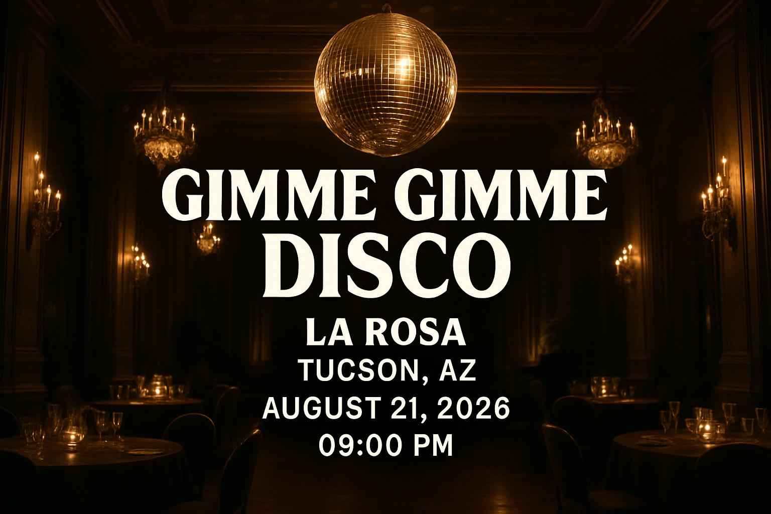 gimme-gimme-disco-la-rosa-tucson