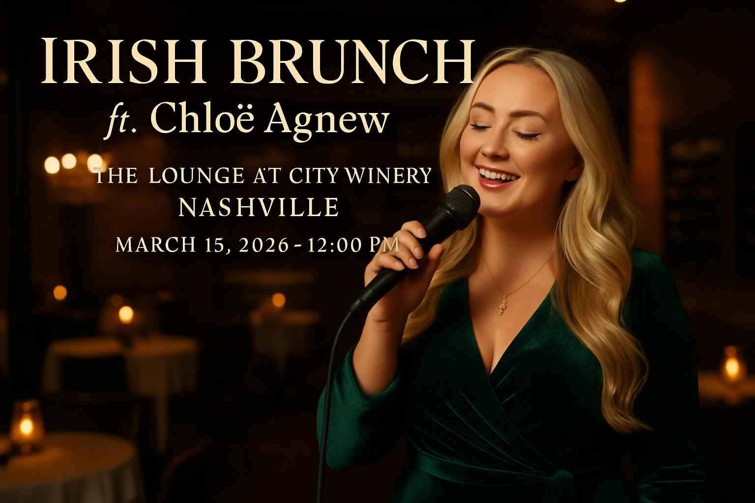 irish-brunch-ft-chloe-agnew-the-lounge-at-city-winery-nashville