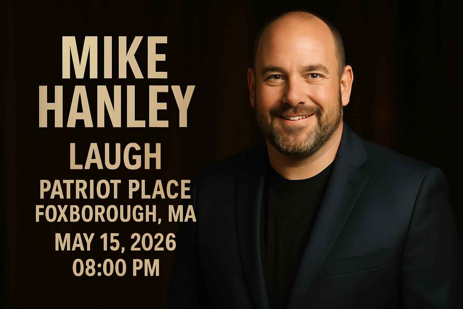 mike-hanley-laugh-patriot-place