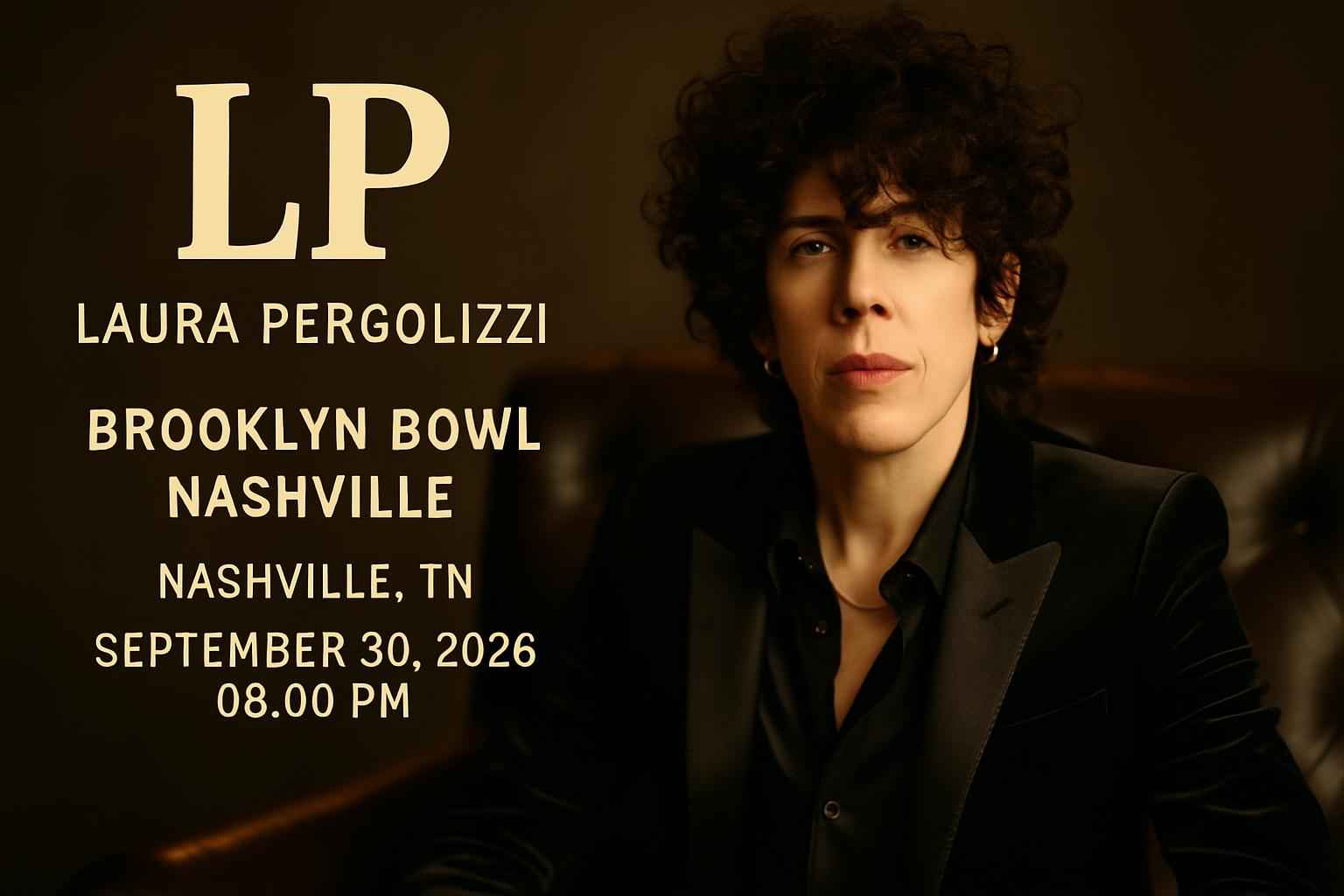 lp-laura-pergolizzi-brooklyn-bowl-nashville