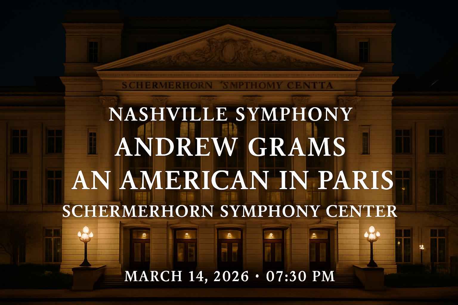 nashville-symphony-andrew-grams-an-american-in-paris-schermerhorn-symphony-center
