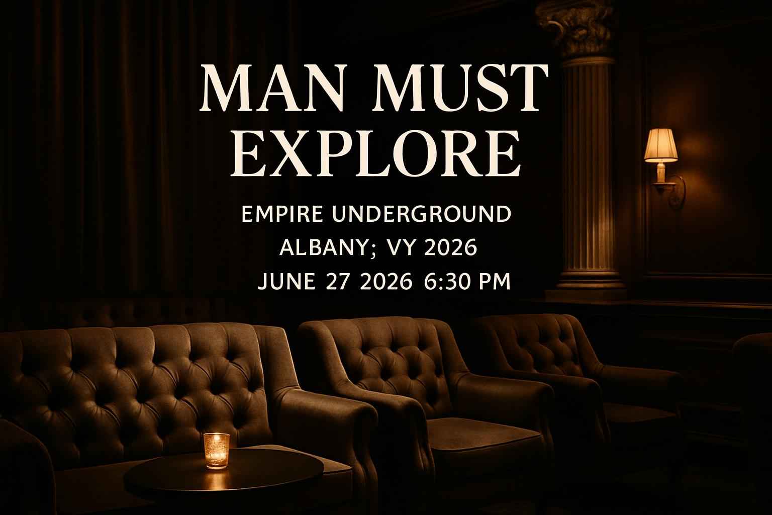 man-must-explore-empire-underground