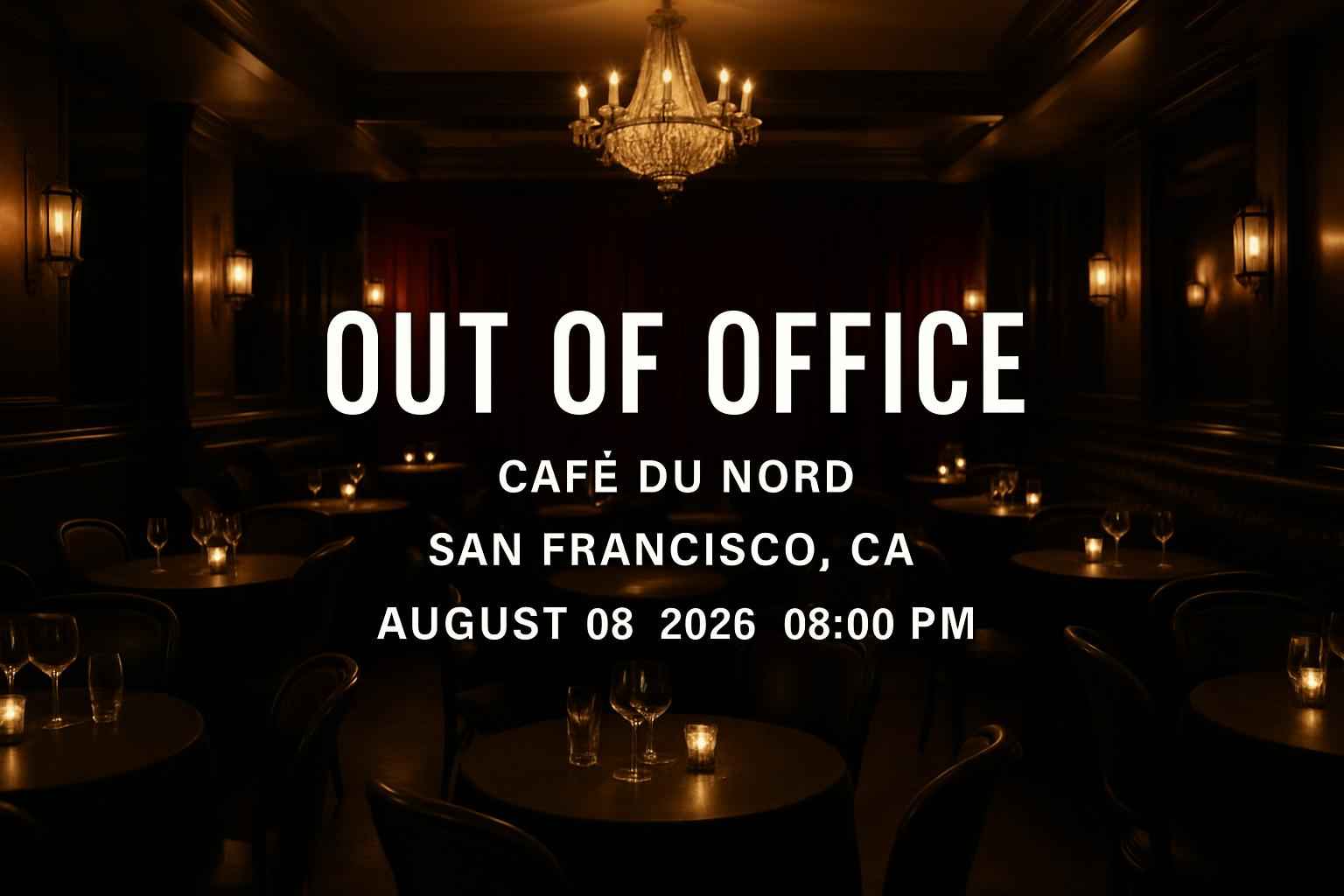 out-of-office-cafe-du-nord
