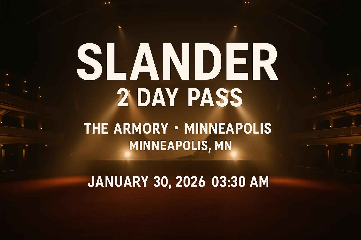 slander-2-day-pass-the-armory-minneapolis