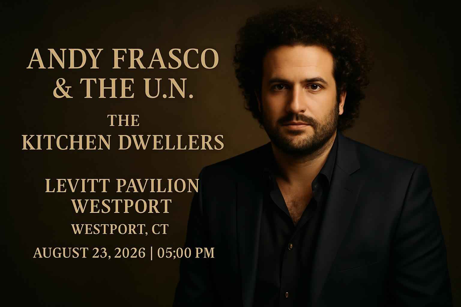 andy-frasco-and-the-u-n-the-kitchen-dwellers-levitt-pavilion-westport