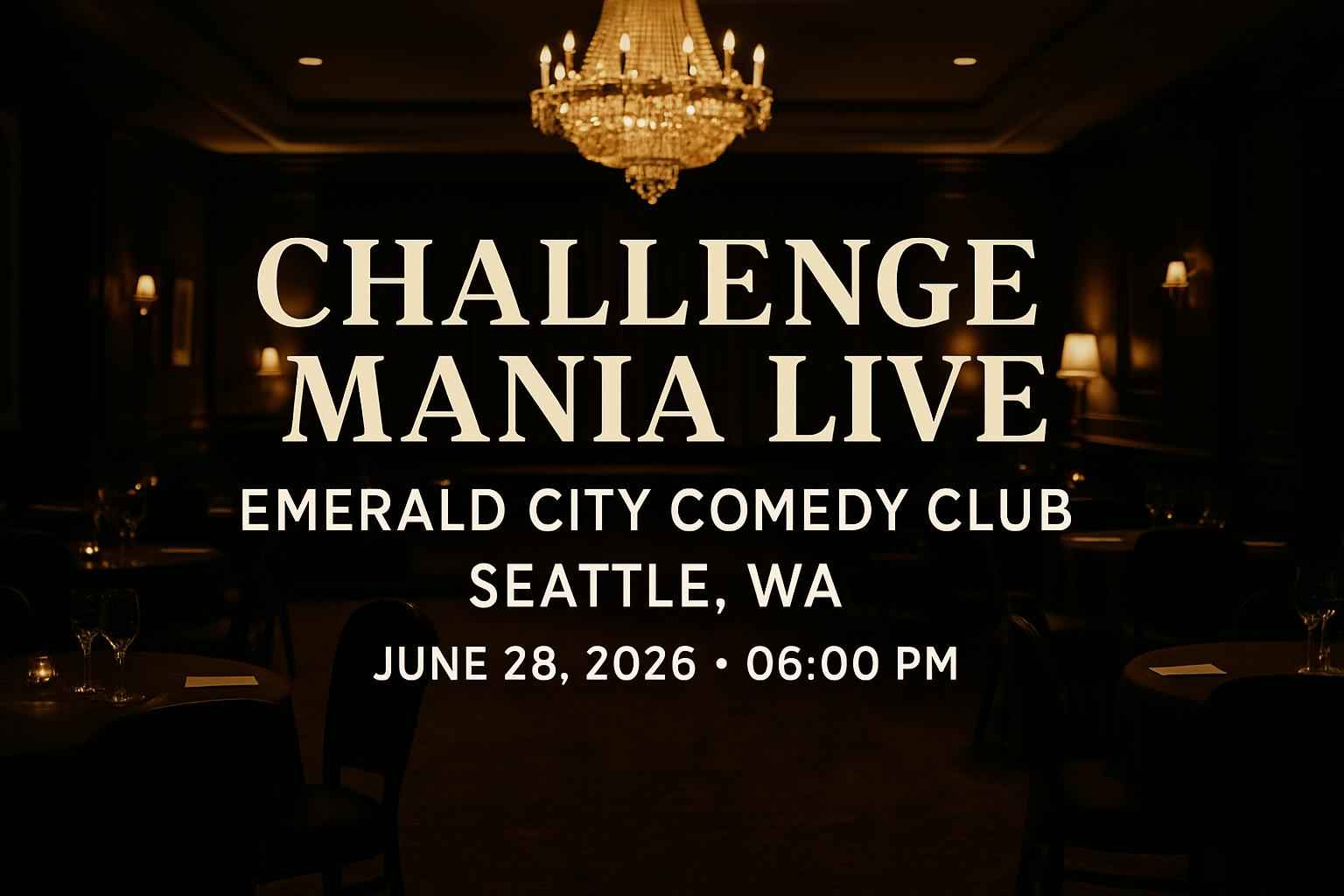 challenge-mania-live-emerald-city-comedy-club