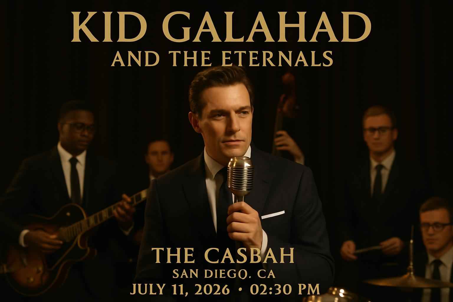 kid-galahad-and-the-eternals-the-casbah-ca