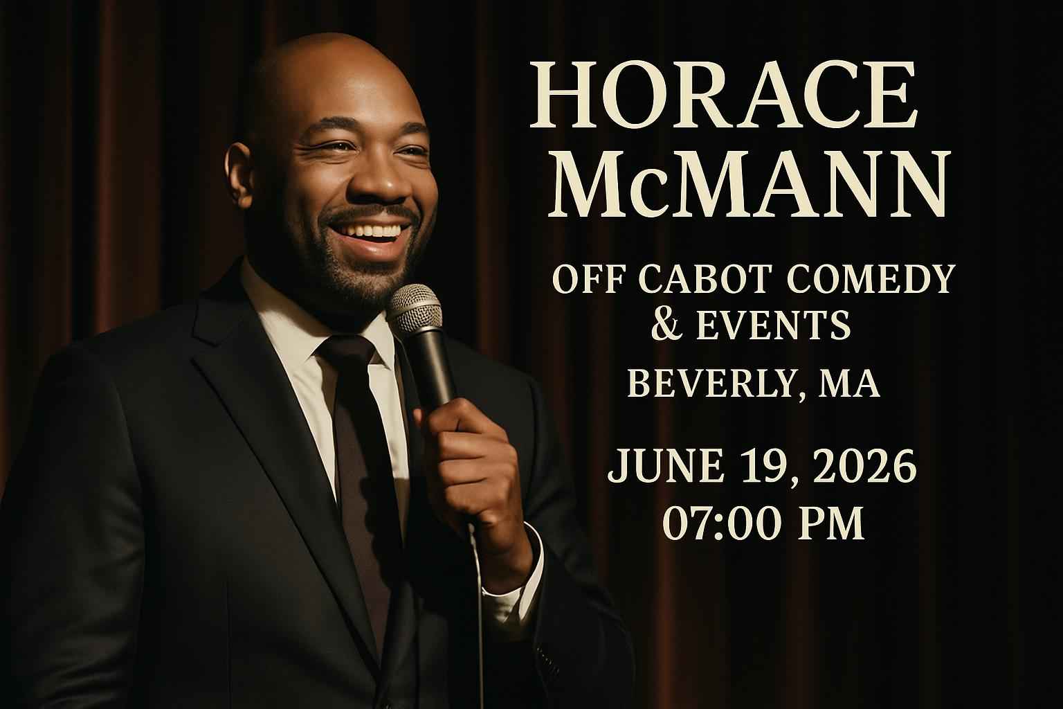 horace-mcmann-off-cabot-comedy-events