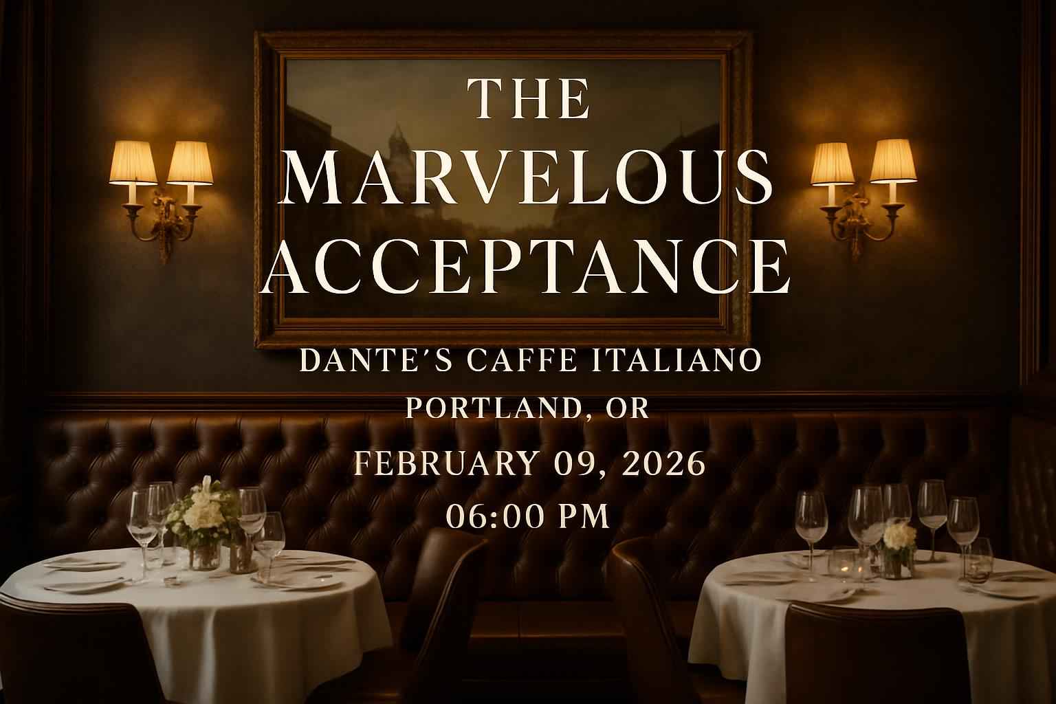 the-marvelous-acceptance-dante-s-caffe-italiano