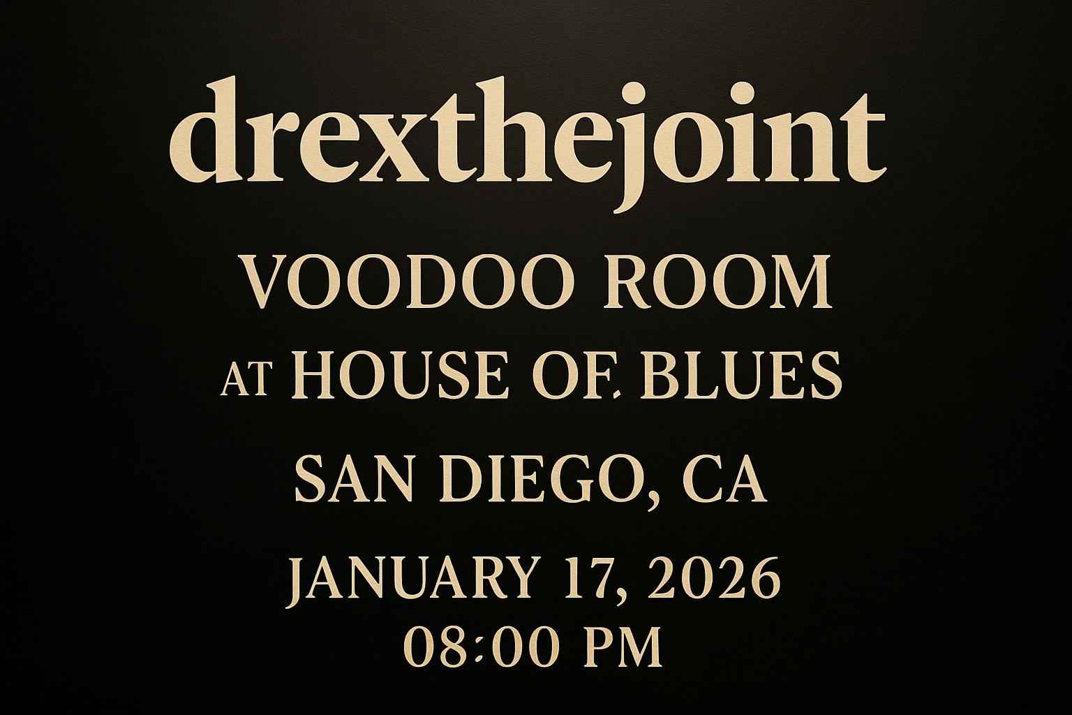 drexthejoint-voodoo-room-at-house-of-blues-san-diego