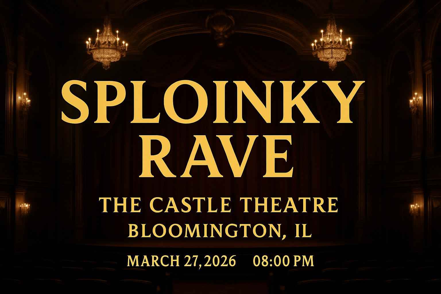 sploinky-rave-the-castle-theatre