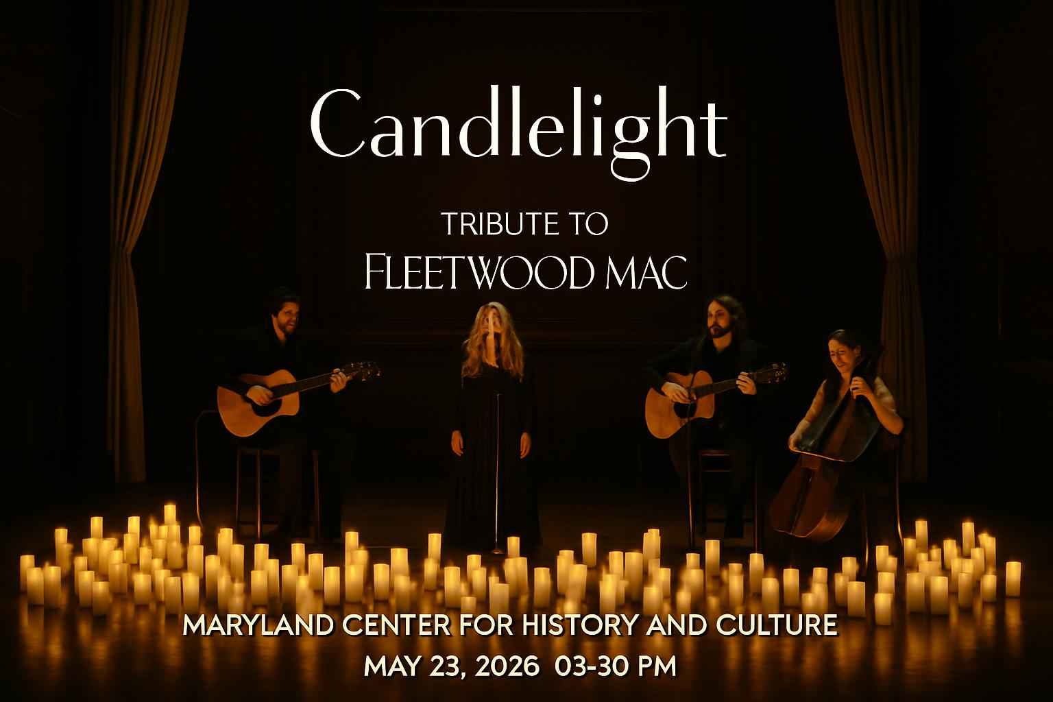 candlelight-tribute-to-fleetwood-mac-maryland-center-for-history-and-culture