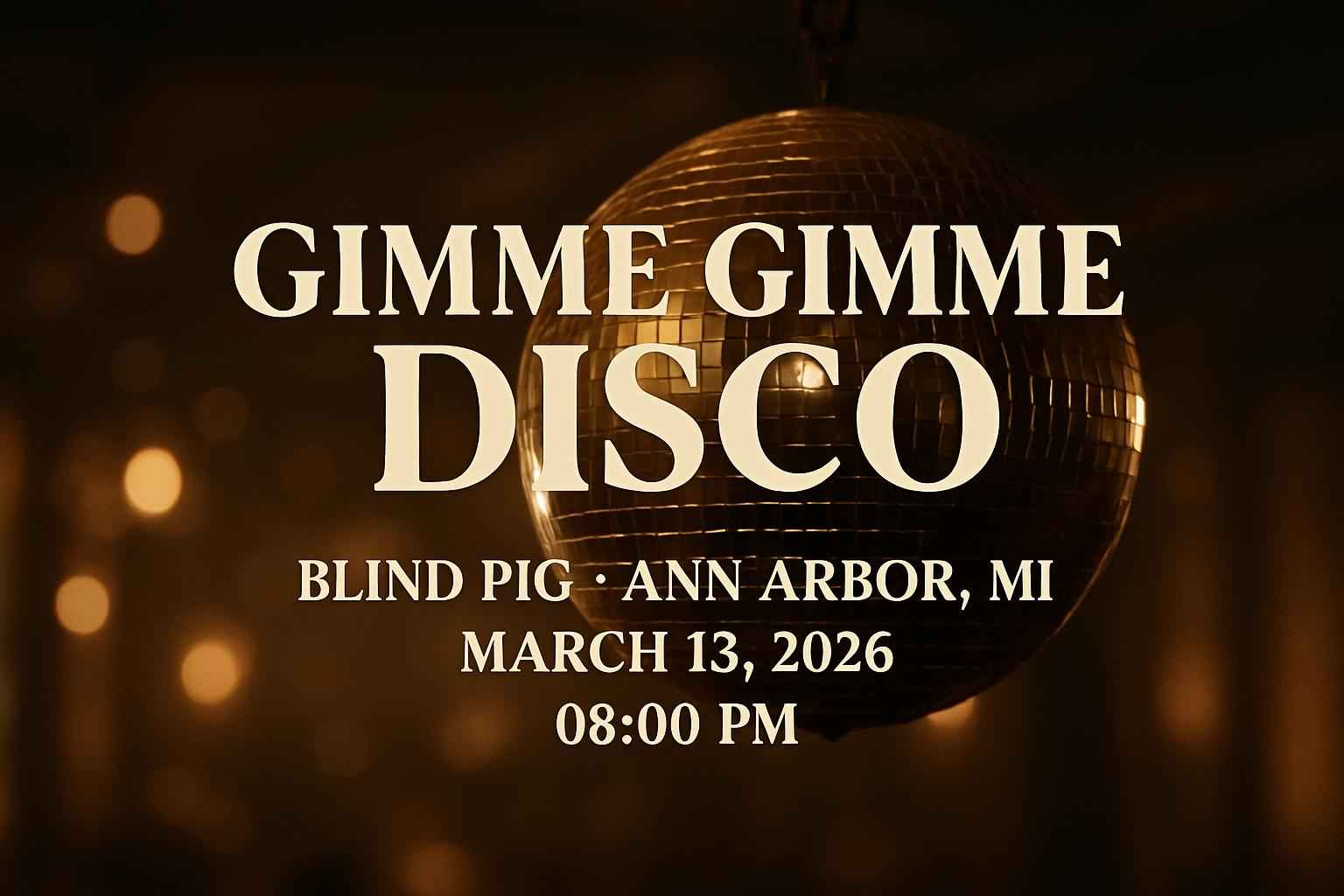 gimme-gimme-disco-blind-pig