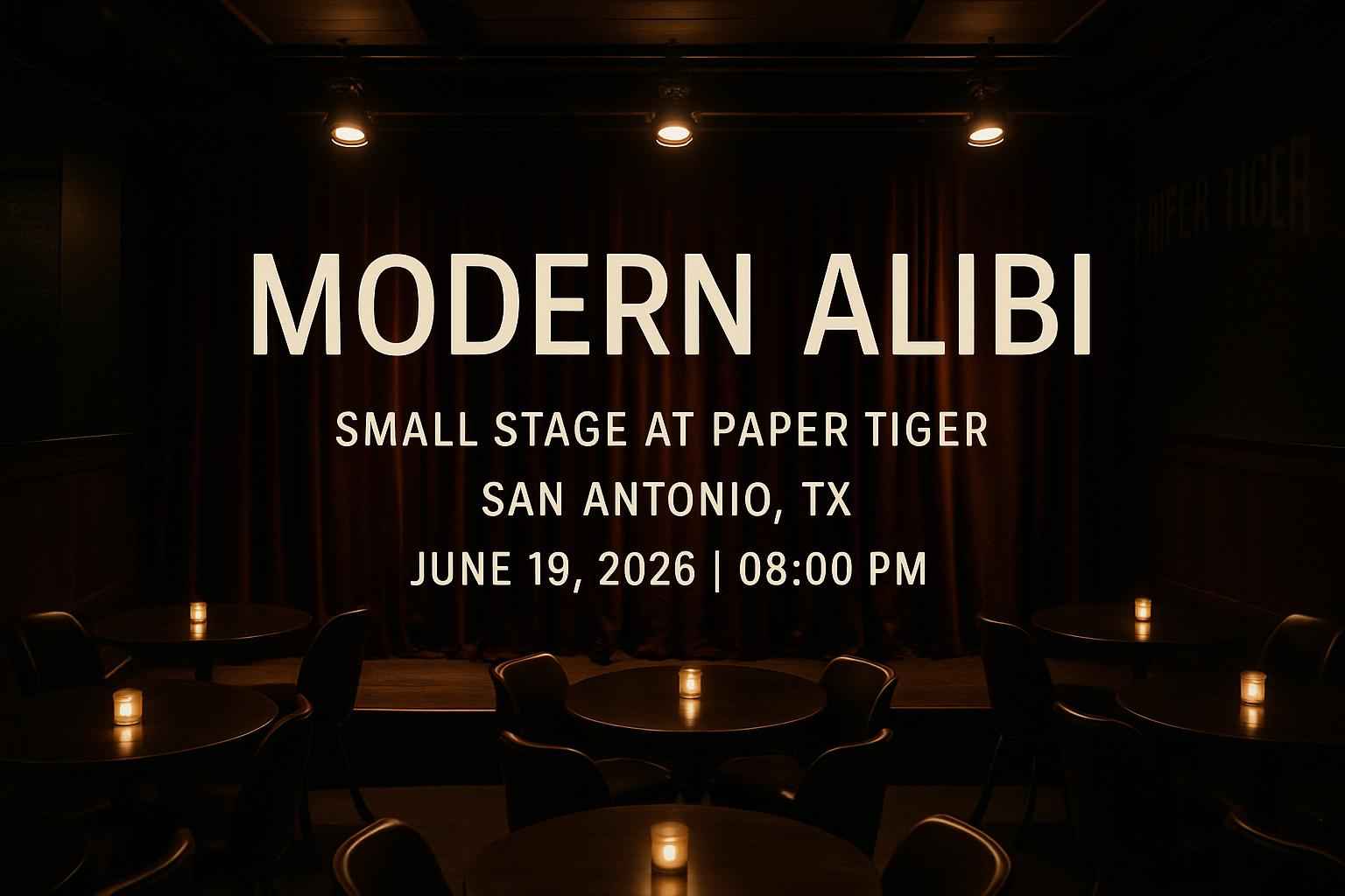 modern-alibi-small-stage-at-paper-tiger